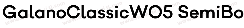 GalanoClassicW05 SemiBold Regular字体转换